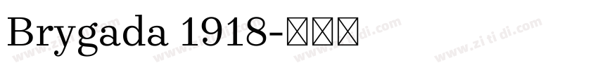Brygada 1918字体转换 Brygada 1918字体转换